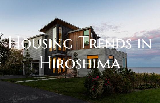 Housing Trends in Hiroshima
