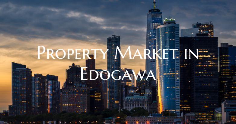 Property Market in Edogawa