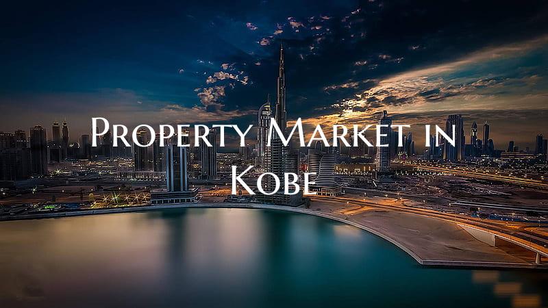 Property Market in Kobe